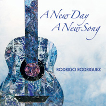 A New Day A New Song - Rodrigo Rodriguez