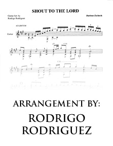 Shout To The Lord - Arrangement by: Rodrigo Rodriguez